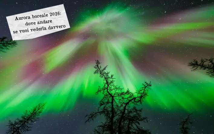 Aurora boreale 2026 dove andare per vederla