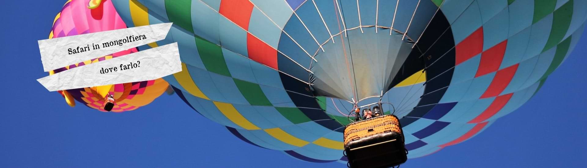 safari in mongolfiera larga