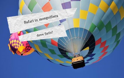 safari in mongolfiera