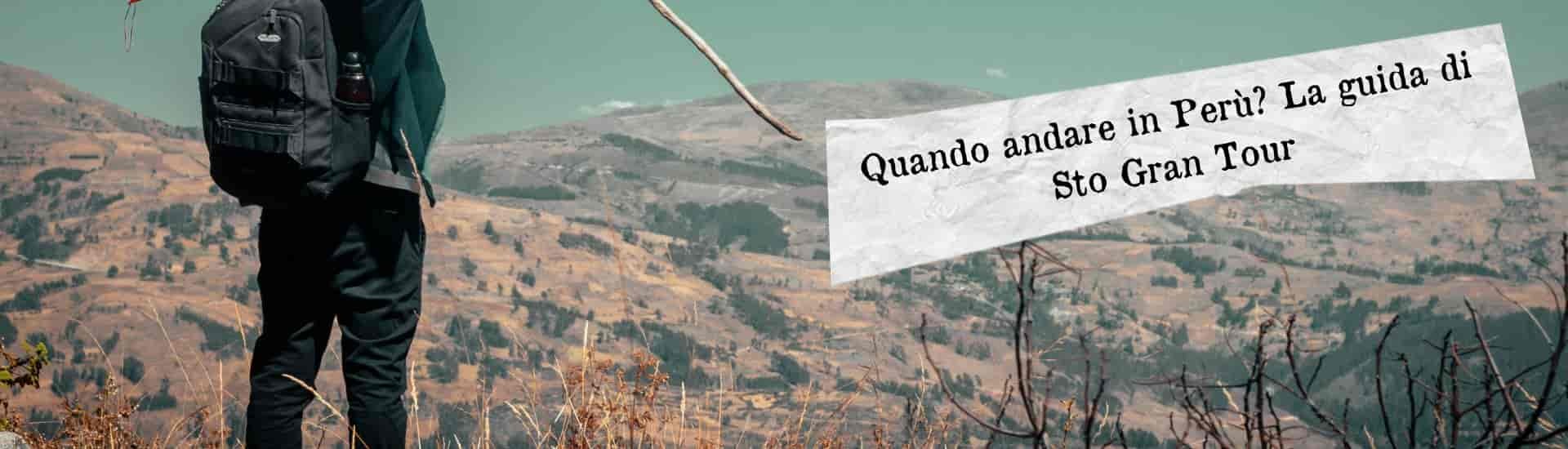 quando andare in peru larga